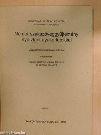 Német szakszöveggyűjtemény nyelvtani gyakorlatokkal