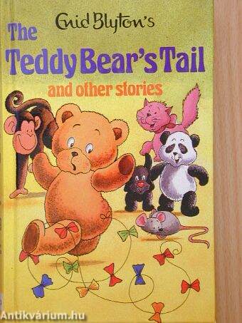 The Teddy Bear's Tail and other stories