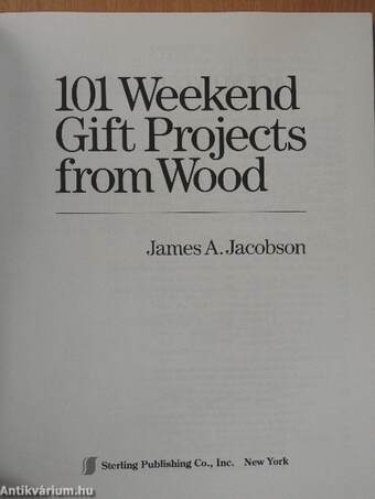 101 Weekend Gift Projects from Wood