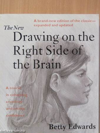 The New Drawing on the Right Side of the Brain