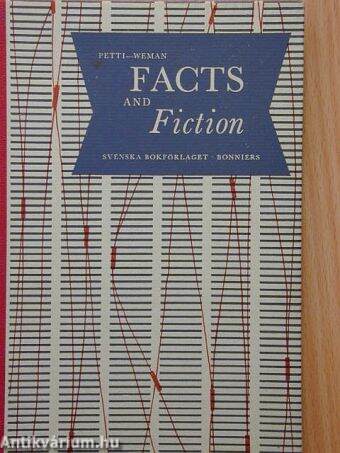 Facts and Fiction