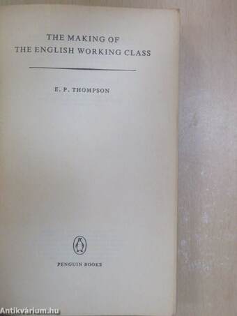 The Making of the English Working Class