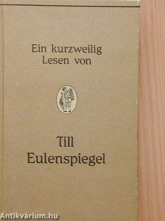 Ein kurzweilig lesen von Till Eulenspiegel