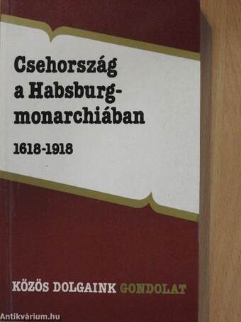 Csehország a Habsburg-monarchiában 1618-1918