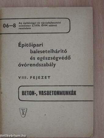 Építőipari balesetelhárító és egészségvédő óvórendszabály VIII.