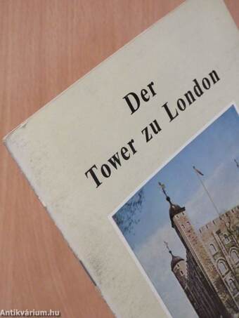 Der Tower zu London