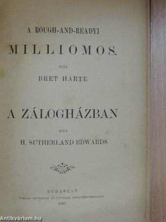 A rough-and-readyi milliomos/A zálogházban