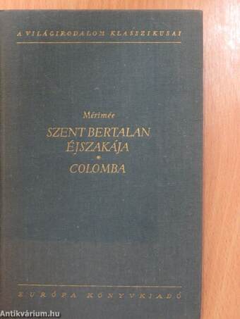 Szent Bertalan éjszakája/Colomba