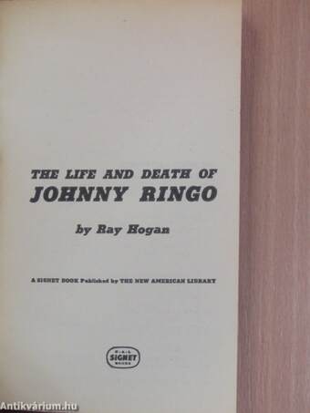 The Life and Death of Johnny Ringo