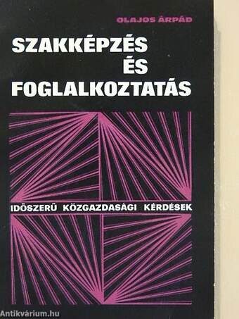 Szakképzés és foglalkoztatás