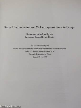 Racial Discrimination and Violence against Roma in Europe