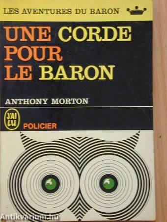 Une corde pour le baron