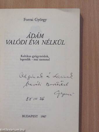 Ádám valódi Éva nélkül (dedikált példány)