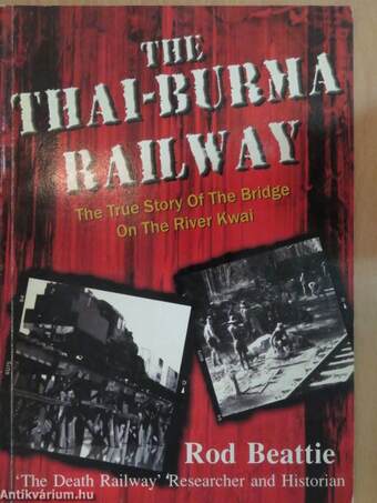 The Thai-Burma Railway