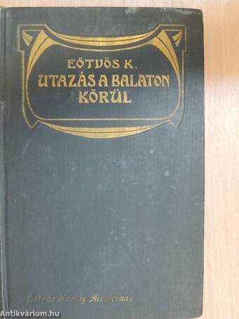 Utazás a Balaton körül I-II.