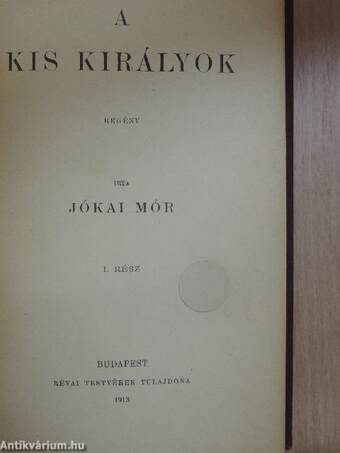 A kis királyok I-II.