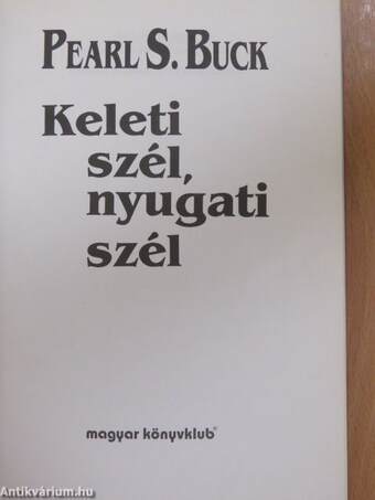 Keleti szél, nyugati szél