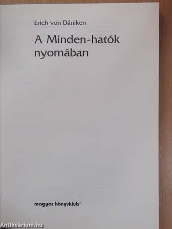 A Minden-hatók nyomában