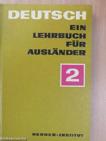 Deutsch - Ein Lehrbuch für Ausländer 2.