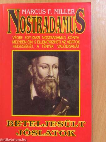 Nostradamus beteljesült jóslatai (dedikált példány)