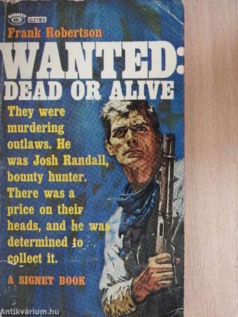 Wanted: Dead or Alive