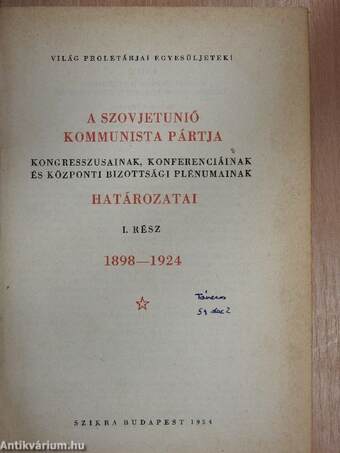 A Szovjetunió Kommunista Pártja kongresszusainak, konferenciáinak és KB plénumainak hat. I.