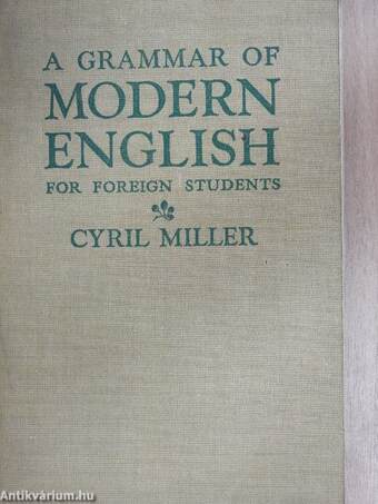 A Grammar of Modern English for Foreign Students