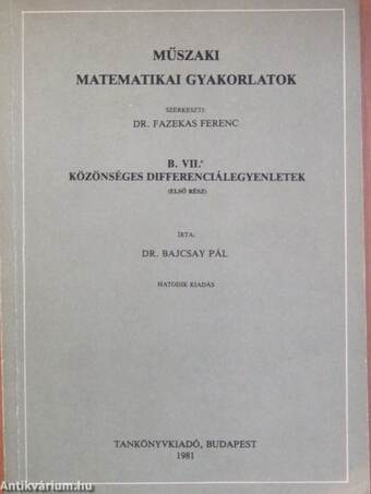 Műszaki matematikai gyakorlatok B. VII./1.