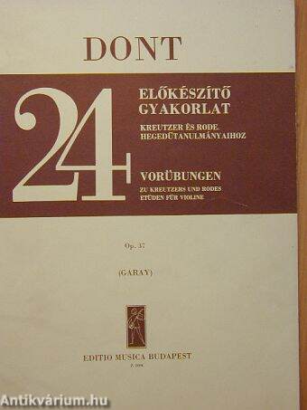 24 előkészítő gyakorlat Kreutzer és Rode hegedűtanulmányaihoz