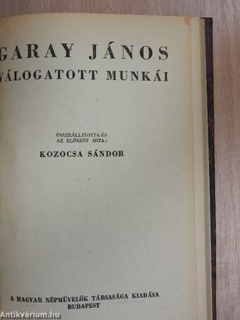 Kisfaludy Károly válogatott munkái/Csokonai válogatott költeményei/Garay János válogatott munkái