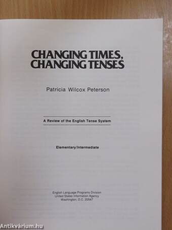 Changing Times, Changing Tenses