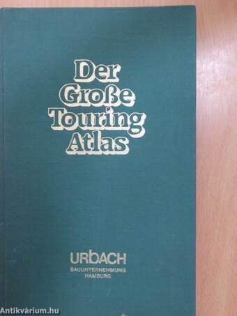 Der Große Touring Atlas