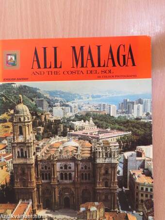 All Malaga and the Costa del Sol