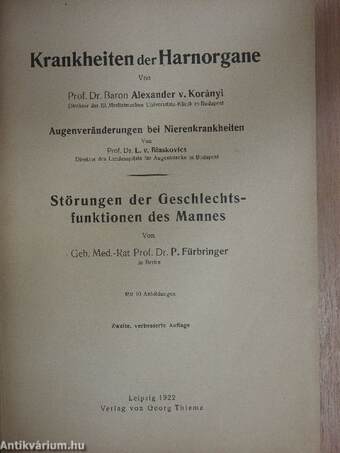 Krankheiten der Harnorgane/Krankenheiten des Verdauungskanals, der Eingeweidedrüsen und des Peritoneums/Krankenheiten der Kreislaufsorgane/Die Krankenheiten der Leber mit Einschluß der hepatolienalen Affektionen