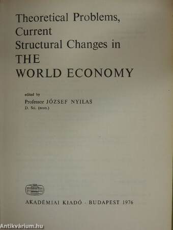 Theoretical Problems, Current Structural Changes in the World Economy