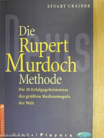 Die Rupert Murdoch Methode