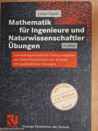 Mathematik für Ingenieure und Naturwissenschaftler Übungen