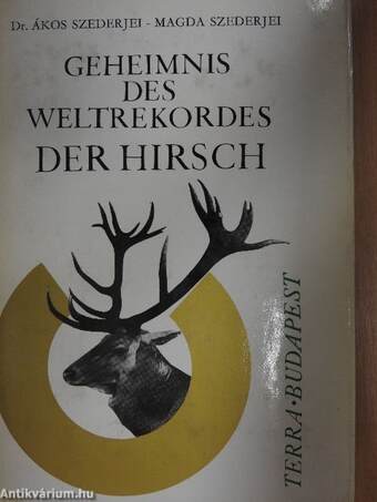 Geheimnis des Weltrekordes der Hirsch