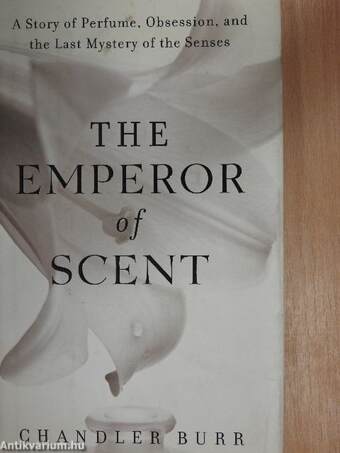 The Emperor of Scent