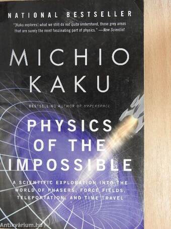 Physics of the Impossible