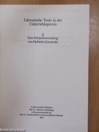 Literarische Texte in der Unterrichtspraxis II.