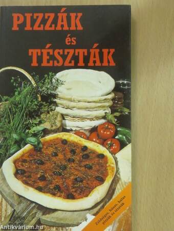 Pizzák és tészták