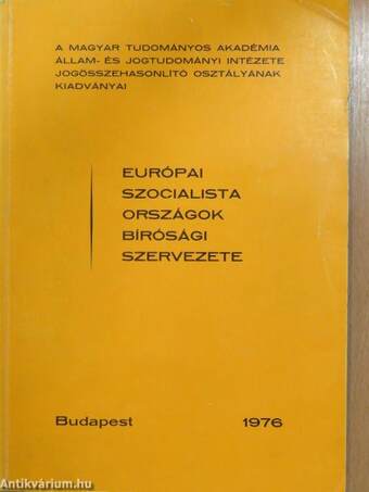Európai szocialista országok bírósági szervezete