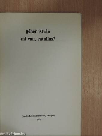 Mi van, Catullus?