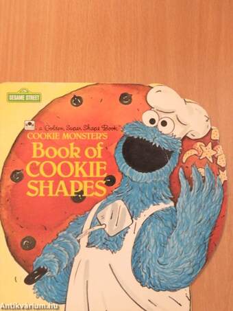 Cookie Monster's Book of Cookie Shapes