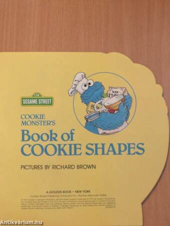 Cookie Monster's Book of Cookie Shapes