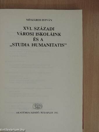 XVI. századi városi iskoláink és a »studia humanitatis«