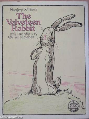 The Velveteen Rabbit or How Toys Become Real