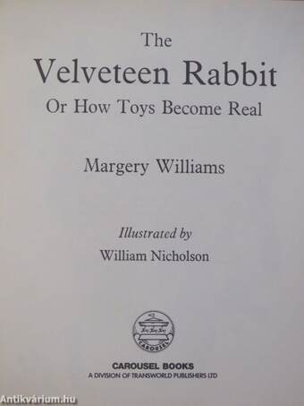 The Velveteen Rabbit or How Toys Become Real