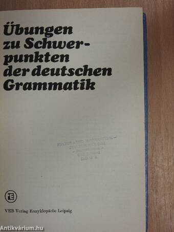 Übungen zu Schwerpunkten der deutschen Grammatik